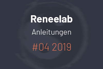 reneelab Anleitungen_201904